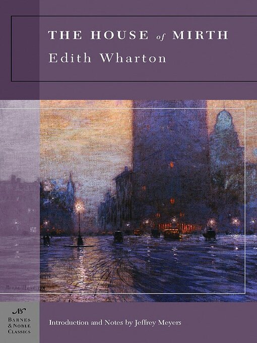 Title details for The House of Mirth (Barnes & Noble Classics Series) by Edith Wharton - Available